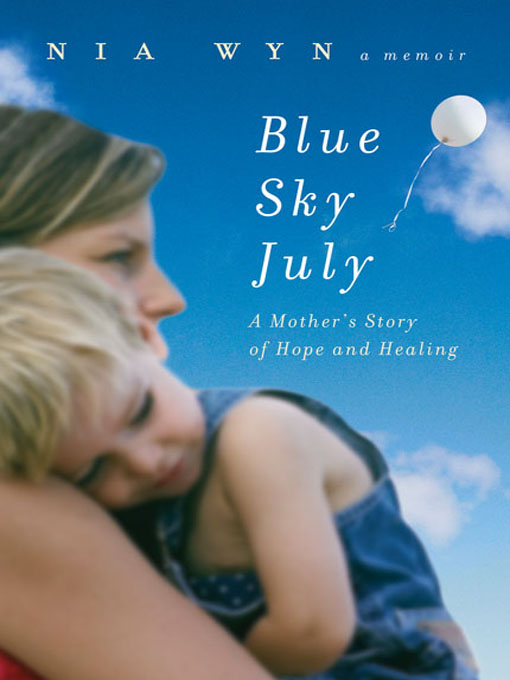 Title details for Blue Sky July by Nia Wyn - Available